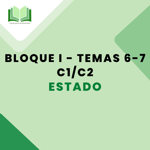 C1/C2 - Bloque I. Temas 6 y 7
